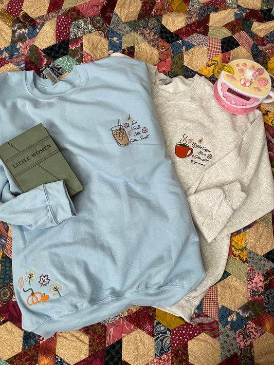 Coffee Order Sweatshirt